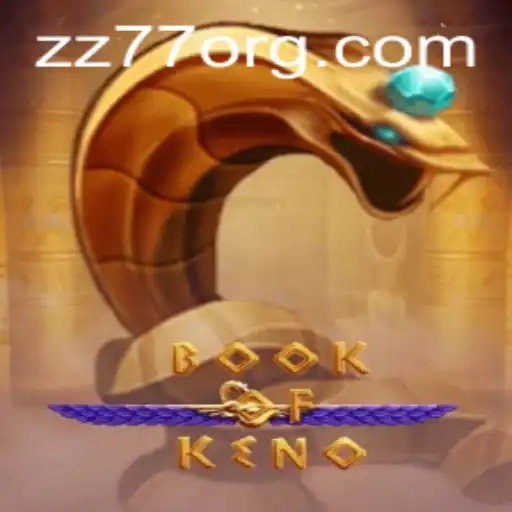 Exploring the Fascinating World of BookOfKeno and the ZZ77 Strategy