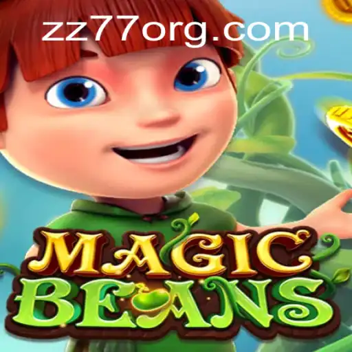 Unveiling the Magical World of MAGICBEANS: A New Adventure Awaits with ZZ77